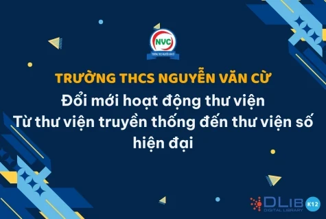 THCS Nguyễn Văn Cừ: Bước chuyển mình ấn tượng trong đổi mới mô hình Thư viện số